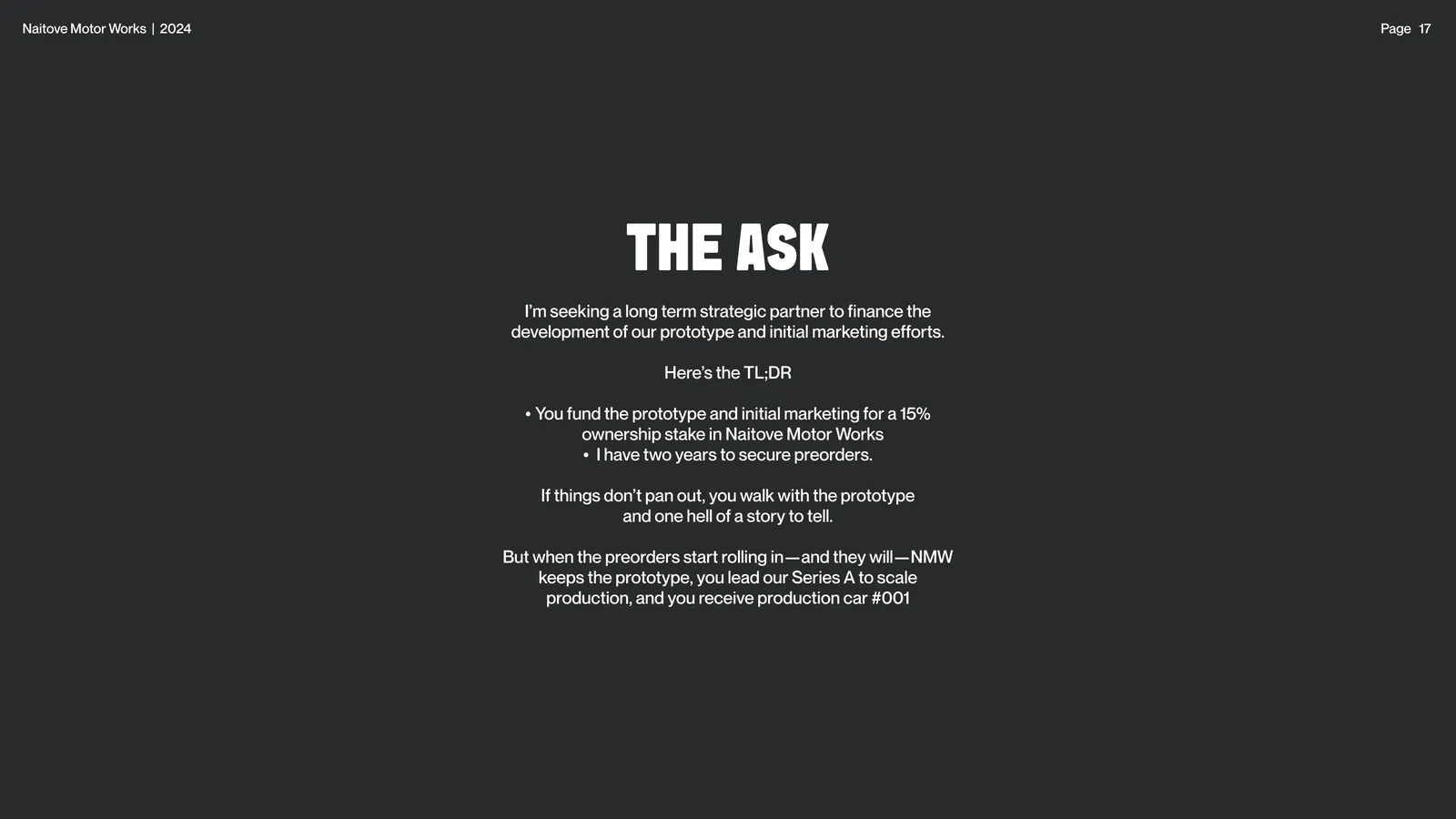 Final deck slide: The ask